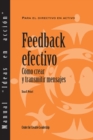 Feedback That Works: How to Build and Deliver Your Message (Spanish for Spain) - eBook