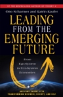 Leading from the Emerging Future : From Ego-System to Eco-System Economies - eBook