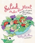 Salad Makes the Meal - eBook