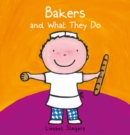 Bakers and What they Do - Book
