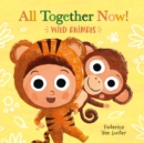 All Together Now! Wild Animals - Book