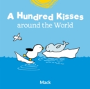 A Hundred Kisses around the World - Book