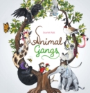 Animal Gangs - Book