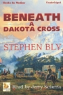 Beneath a Dakota Cross - eAudiobook