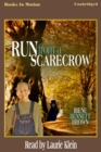 Run From A Scarecrow - eAudiobook