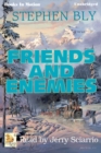 Friends And Enemies - eAudiobook