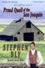 Proud Quail Of The San Joaquin - eAudiobook