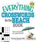The Everything Crosswords For The Beach Book - eBook