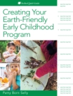 Creating Your Earth-Friendly Early Childhood Program - eBook