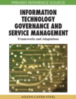 Information Technology Governance and Service Management: Frameworks and Adaptations - eBook