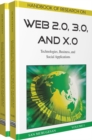 Handbook of Research on Web 2.0, 3.0, and X.0: Technologies, Business, and Social Applications - eBook