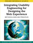 Integrating Usability Engineering for Designing the Web Experience: Methodologies and Principles - eBook
