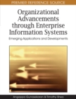 Organizational Advancements through Enterprise Information Systems: Emerging Applications and Developments - eBook