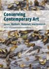 Conserving Contemporary Art - Issues, Methods, Materials, and Research - Book
