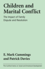 Marital Conflict and Children : An Emotional Security Perspective - eBook