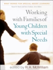 Working with Families of Young Children with Special Needs - eBook