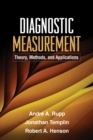 Diagnostic Measurement : Theory, Methods, and Applications - eBook