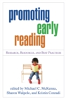 Promoting Early Reading : Research, Resources, and Best Practices - eBook