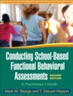 Conducting School-Based Functional Behavioral Assessments, Second Edition : A Practitioner's Guide - eBook