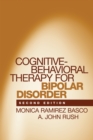 Cognitive-Behavioral Therapy for Bipolar Disorder, Second Edition - eBook