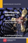 Nanocoatings, Volume II : Solvents, Inks, Drying, and Properties - eBook