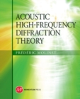Acoustic High Frequency Theory - eBook