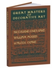 Great Masters of Decorative Art: Burne-Jones, Morris, and Crane - Book