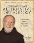 Embracing an Alternative Orthodoxy Participant's Workbook : Richard Rohr on the Legacy of St. Francis - eBook