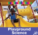 Playground Science - eBook