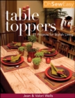 Oh Sew Easy(R) Table Toppers : 27 Projects for Stylish Living - eBook