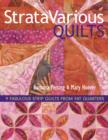 Stratavarious Quilts : 9 Fabulous Strip Quilts from Fat Quarters - eBook
