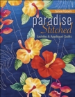 Paradise Stitched : Sashiko & Applique Quilts - eBook