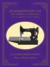 Featherweight 221 : The Perfect Portable And Its Stitches Across History - eBook