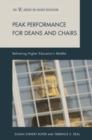 Peak Performance for Deans and Chairs : Reframing Higher Education's Middle - eBook