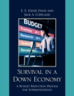 Survival in a Down Economy : A Budget Reduction Process for Superintendents - eBook