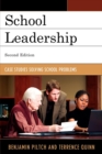 School Leadership : Case Studies Solving School Problems - eBook