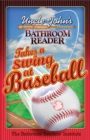 Uncle John's Bathroom Reader Takes a Swing at Baseball - eBook