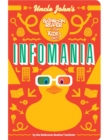 Uncle John's InfoMania Bathroom Reader For Kids Only! - eBook