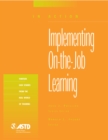 Implementing On-the-Job Learning (In Action Case Study Series) - eBook