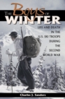 Boys of Winter : Life and Death in the U.S. Ski Troops During the Second World War - eBook