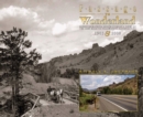 Passage to Wonderland : Rephotographing Joseph Stimson's Views of the Cody Road to Yellowstone National Park, 1903 and 2008 - eBook
