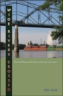 Wide Rivers Crossed : The South Platte and the Illinois of the American Prairie - eBook