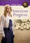 American Progress : Battling Fear, Discrimination, and the Great Depression - eBook