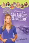 Elizabeth's San Antonio Sleuthing - eBook