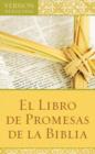 El Libro de Promesas de la Biblia : The Bible Promise Book - eBook