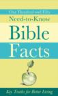 150 Need-to-Know Bible Facts : Key Truths for Better Living - eBook