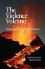 The Violence Volcano - eBook
