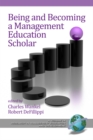 Being and Becoming a Management Education Scholar - eBook
