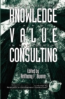 Developing Knowledge and Value in Management Consulting - eBook