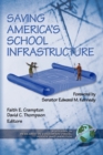 Saving America's School Infrastructure - eBook